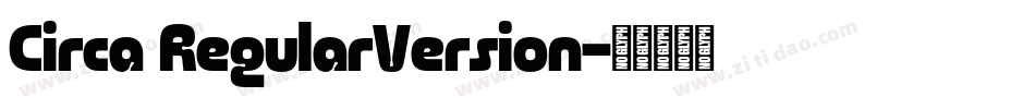 Circa RegularVersion字体转换